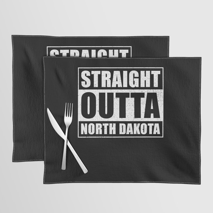 Straight Outta North Dakota Placemat