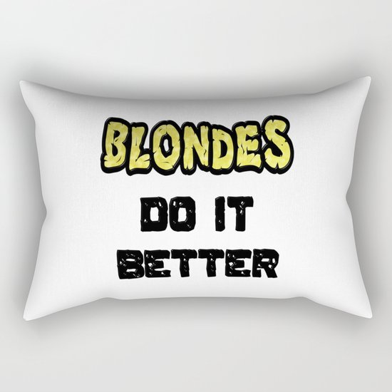 Blondes Do It Better Rectangular Pillow