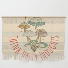Think Happy Thoughts | Mushrooms Wall Hanging