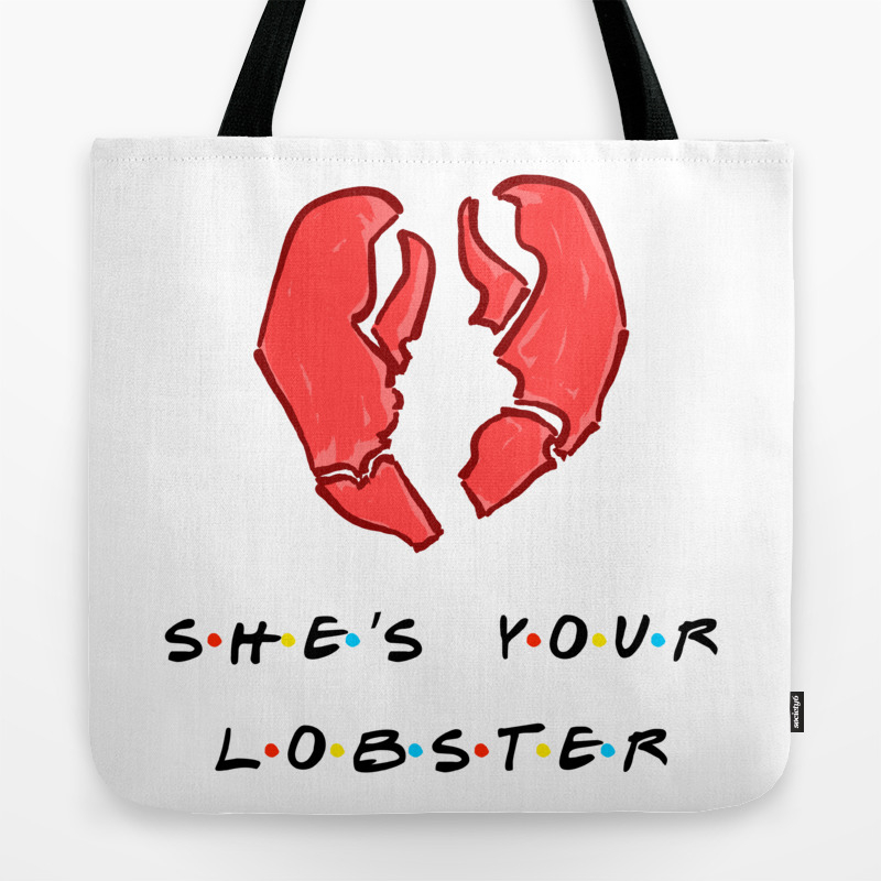 She S Your Lobster Tote Bag By Teesobsession Society6 Lobster Tote Bag By Teesobsession