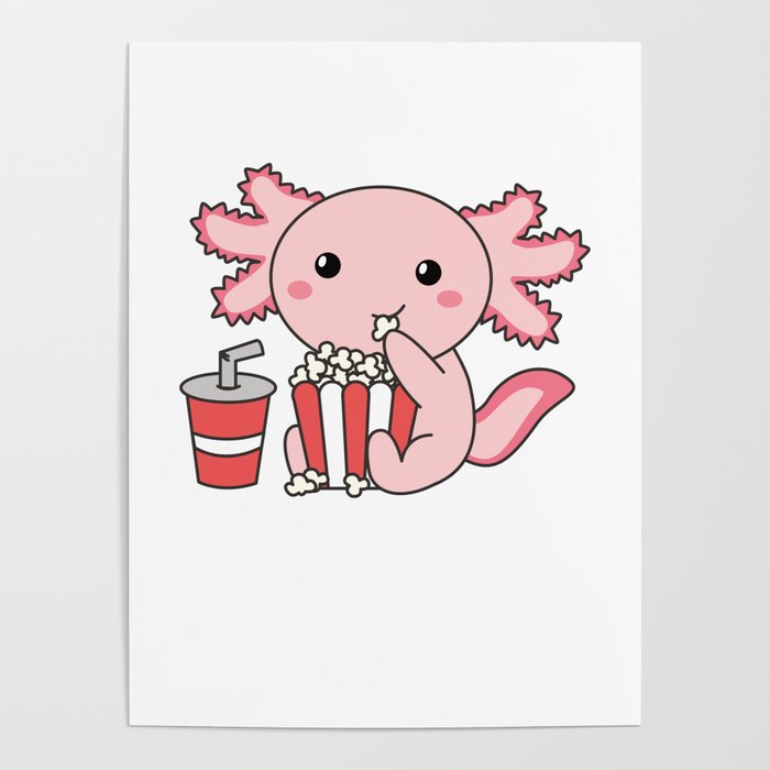 Snaxolotl Axolotl Lovers Sweet Animals Popcorn Poster