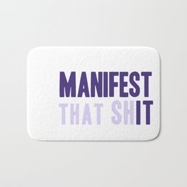 Manifest that shit - purple  Bath Mat