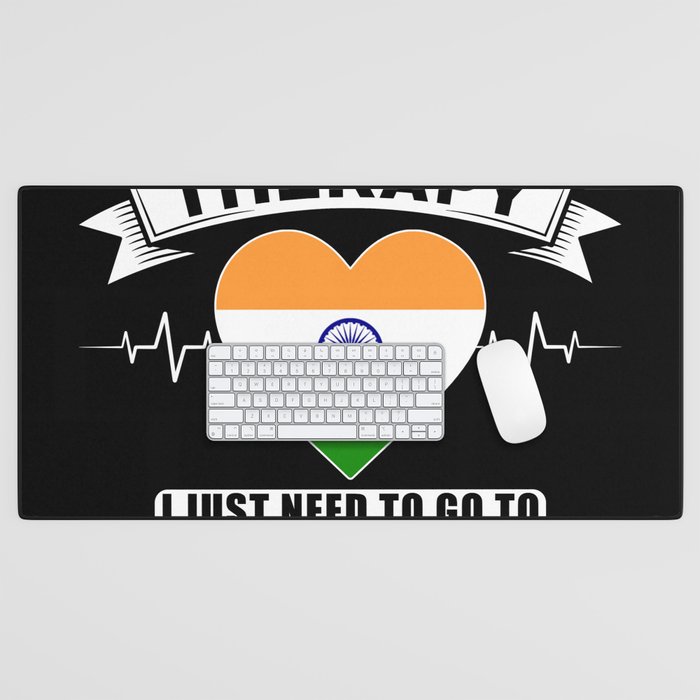 India I do not need Therapy Desk Mat