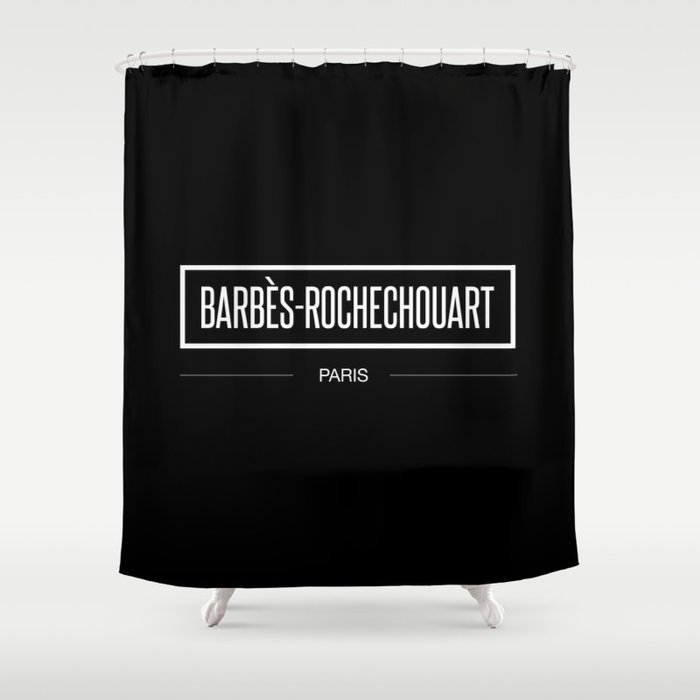 Barbès-Rochechouart  Shower Curtain