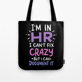 HR The Unofficial Lawyer Psychologist Event Planner Teacher Tote Bag