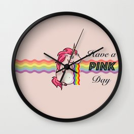 Unicorn - Have a pink day Wall Clock