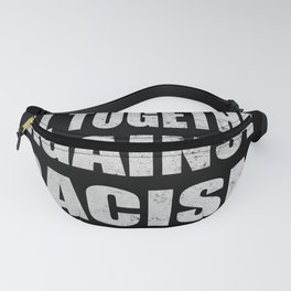 All Together Against Racism Human Rights Fanny Pack