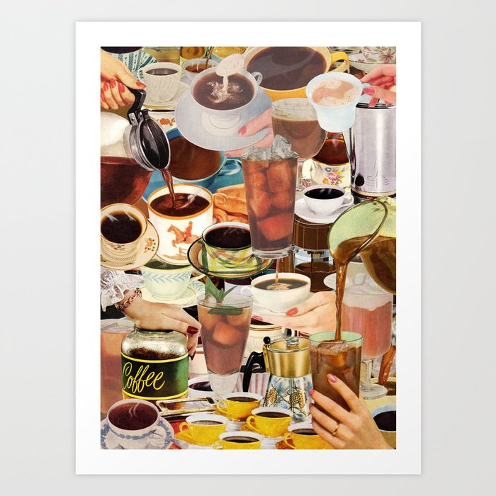 Wake Up and Smell the Coffee Art Print