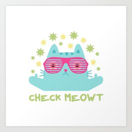 Cat Meowt Art Print