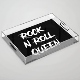 Rock and Roll Queen Typography White Acrylic Tray