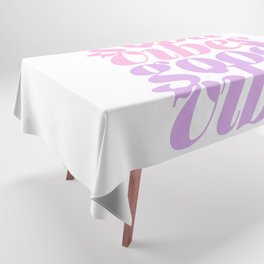 good vibes Tablecloth