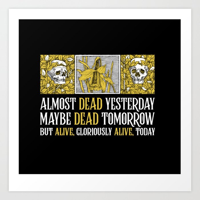 Wheel Of Time Mat Cauthon Quote Robert Jordan Almost Dead Yesterday Art Print By Rgbandit Society6