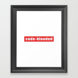 Code-blooded Framed Art Print