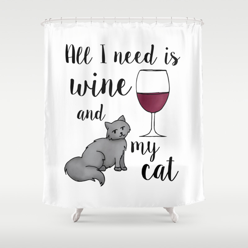 All I Need Is Wine And My Cat Shower Curtain By Julieerindesigns