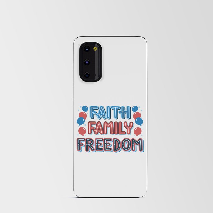 Faith Family Freedom Android Card Case