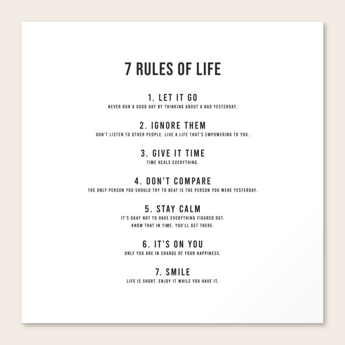7 RULES OF LIFE Art Print by socoart | Society6 for 7 Rules Of Life Free Printable