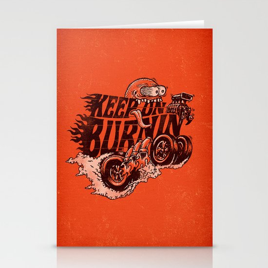 'KEEP ON BURNIN' Stationery Cards