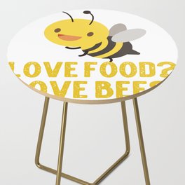 Love Foodlove Bees Side Table