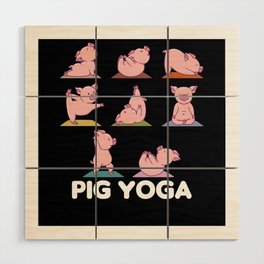 Pig Yoga Cute Pigs Doing Sport Pig Yoga Wood Wall Art