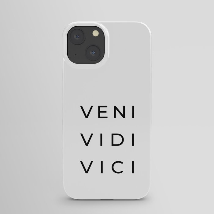 Veni Vidi Vici (white background) iPhone Case