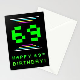[ Thumbnail: 69th Birthday - Nerdy Geeky Pixelated 8-Bit Computing Graphics Inspired Look Stationery Cards ]