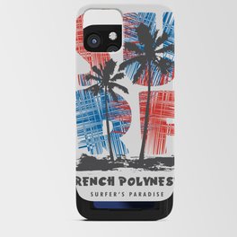 French Polynesia surf paradise iPhone Card Case