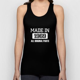 Made in 1969 all orginal parts Unisex Tank Top