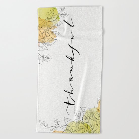 THANKFUL LEAFS Beach Towel