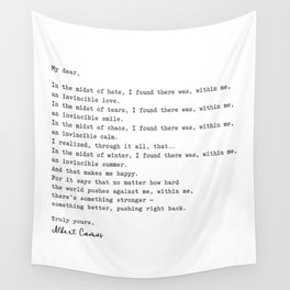 Albert Camus Quote - My Dear in the midst of hate I found Wall Tapestry