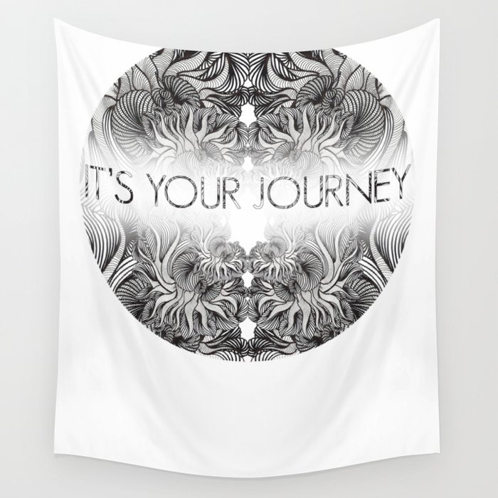 It's Your Journey Wall Tapestry