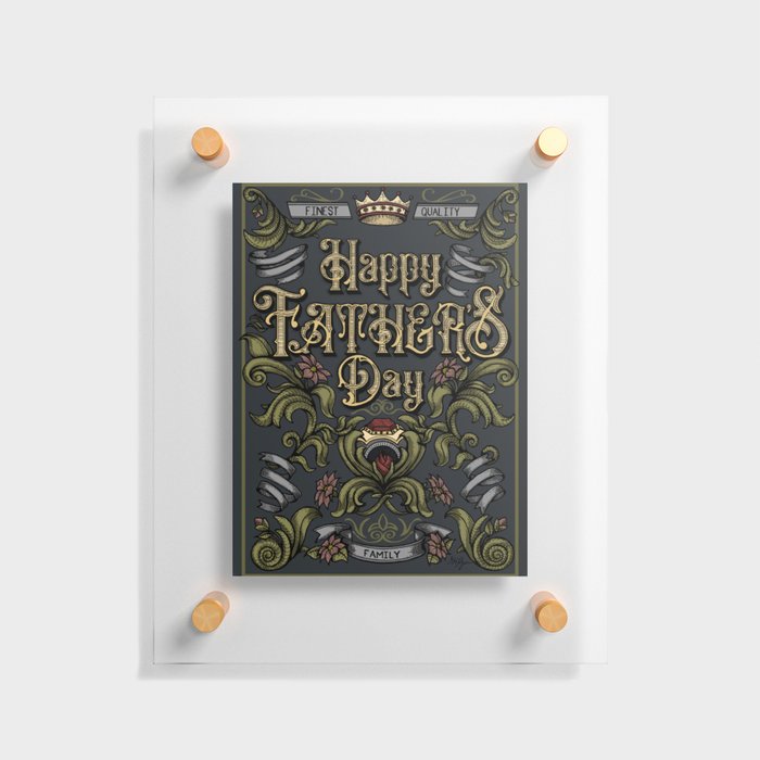 Sapphorica Creations- Father's Day  Floating Acrylic Print