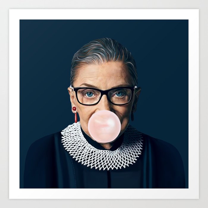 Ruth Bader Ginsburg Blowing Pink Bubble gum Art Print