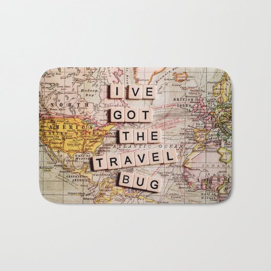 I've got the travel bug Bath Mat
