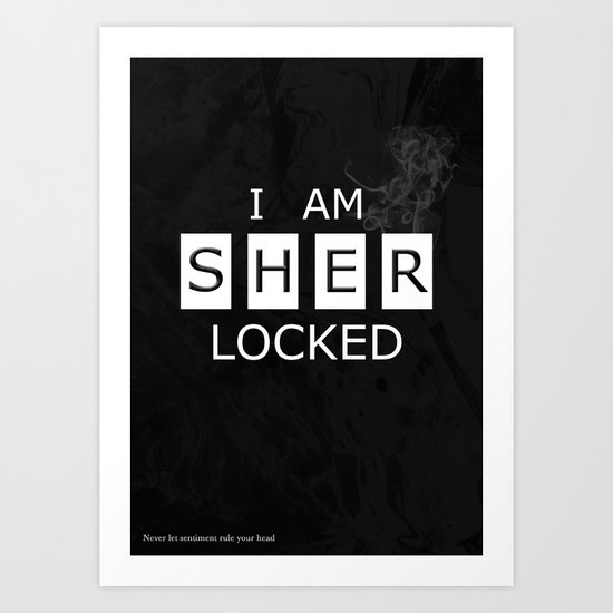 No. 1. I Am Sherlocked Art Print