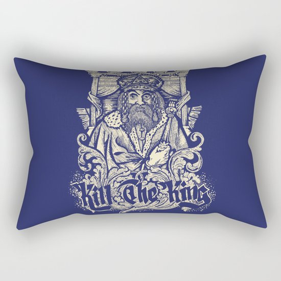 Kill The king Rectangular Pillow