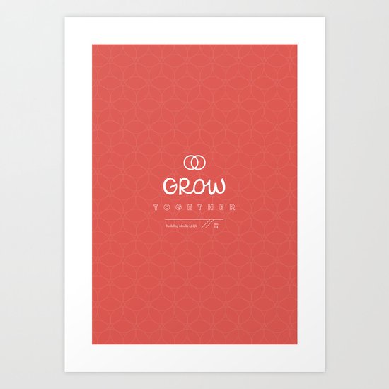 Grow Together Art Print