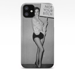 Not Your Bitch Women's Rights Feminist black and white photograph iPhone Case