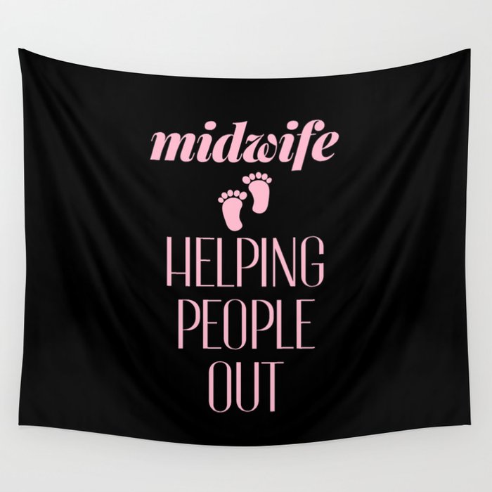 Funny Midwife Quote Wall Tapestry