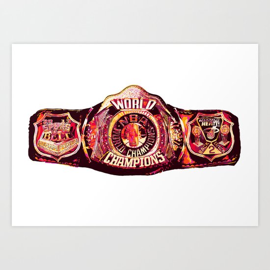 NBA CHAMPIONSHIP BELT Art Print