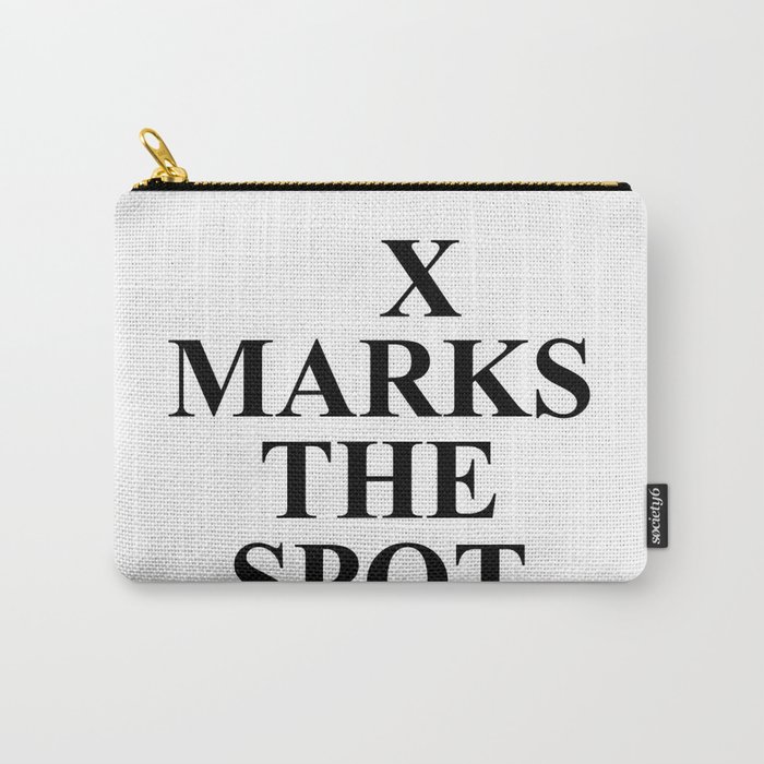 X Marks The Spot Carry-All Pouch