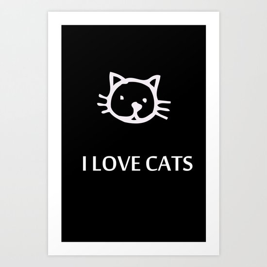 I LOVE CATS Art Print