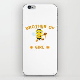 Brother Of The Bee Day Girl iPhone Skin