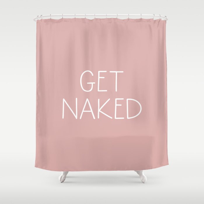 Get Naked Pink Shower Curtain