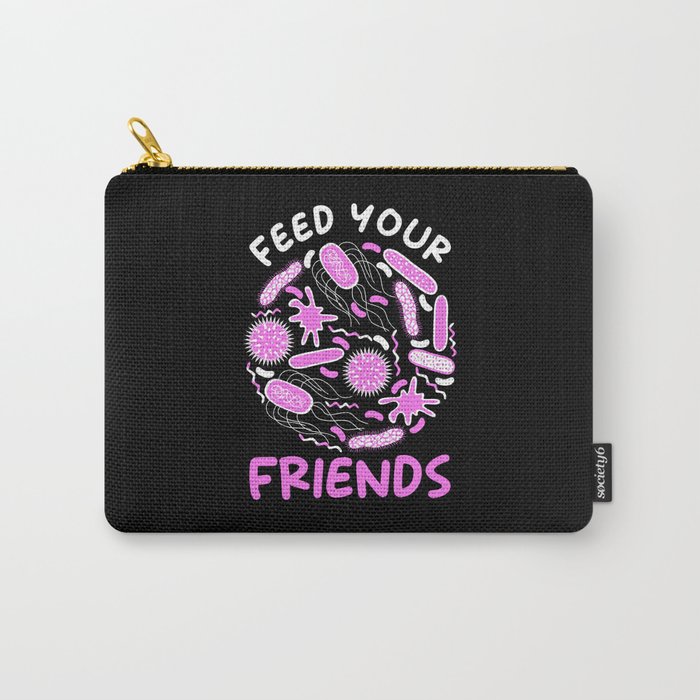 Microbiome Feed your Friends Carry-All Pouch