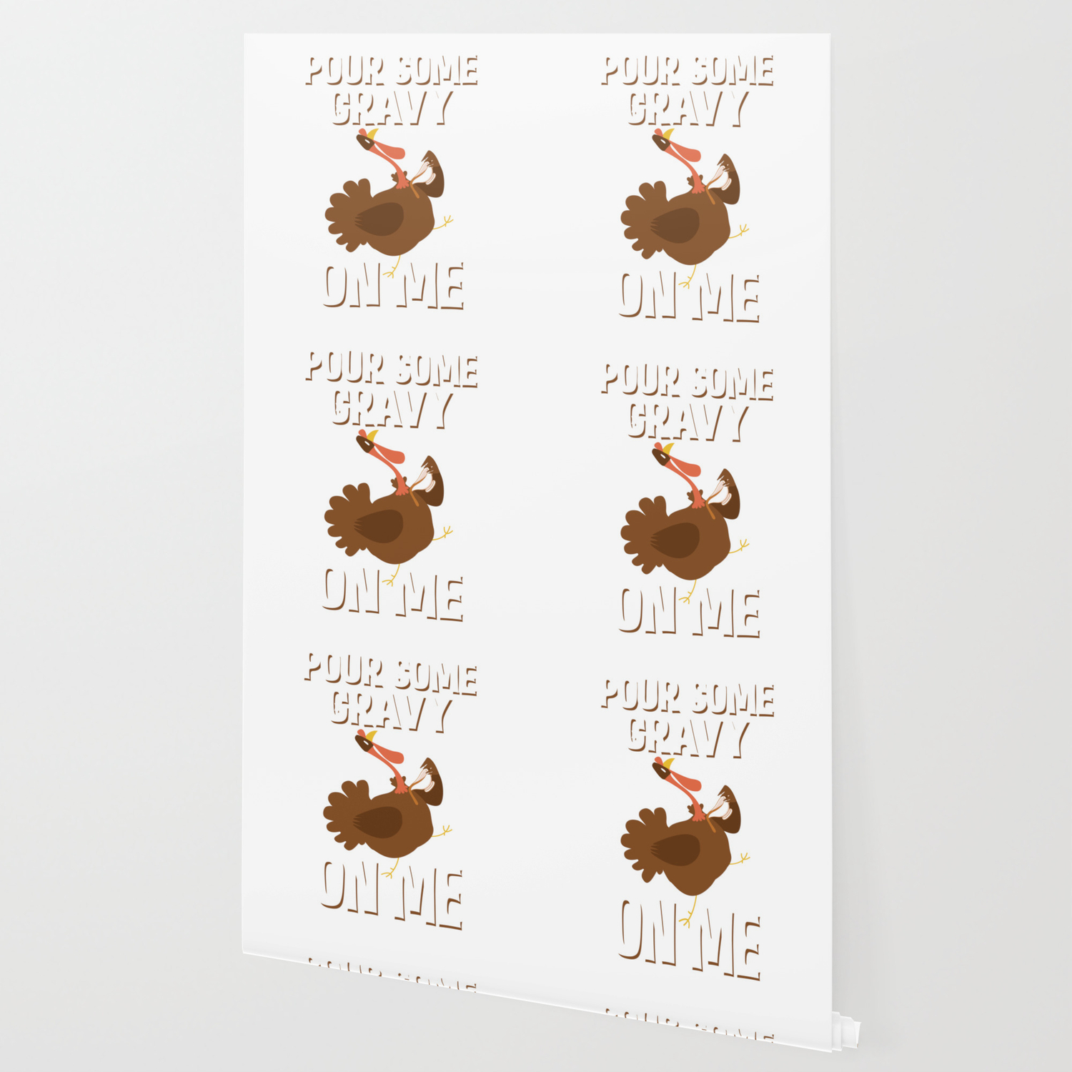 Pour Some Gravy On Me Turkey Funny Thanksgiving Wallpaper By