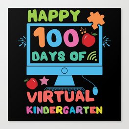 Days Of School Happy 100th Day 100 Online Virtual Canvas Print