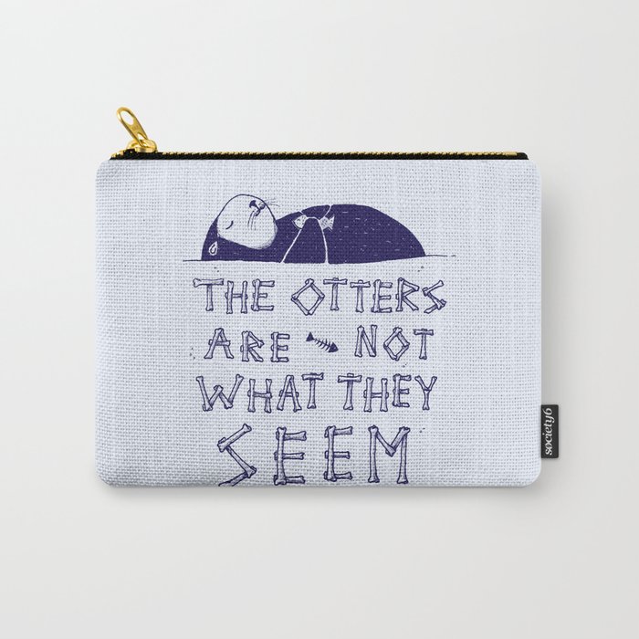 You Otter Know Carry-All Pouch