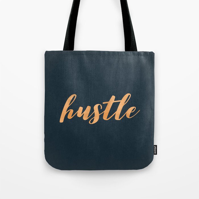 Hustle Text Copper Bronze Gold and Navy Tote Bag