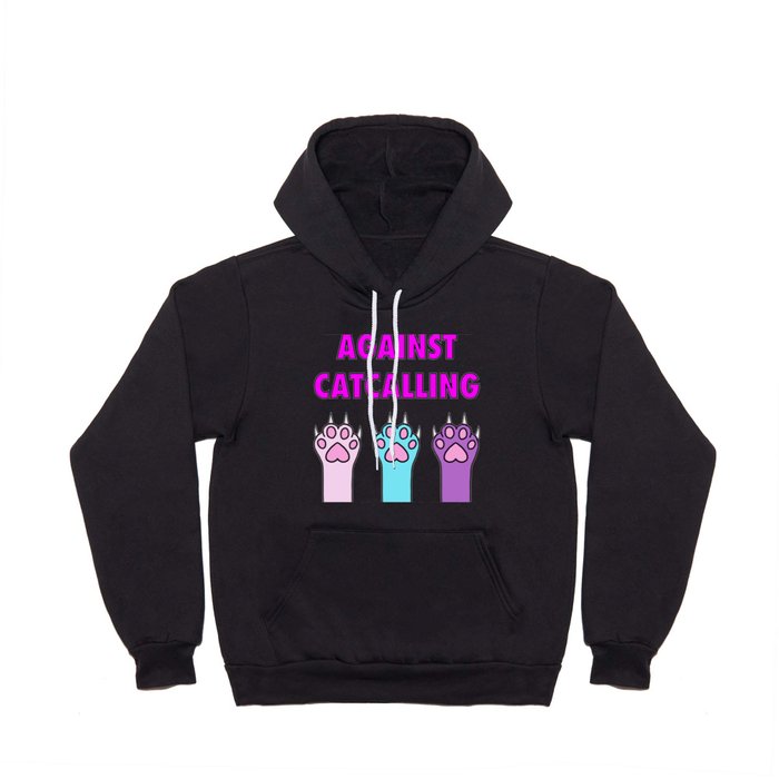 Cats Against Catcalling 2 Hoody