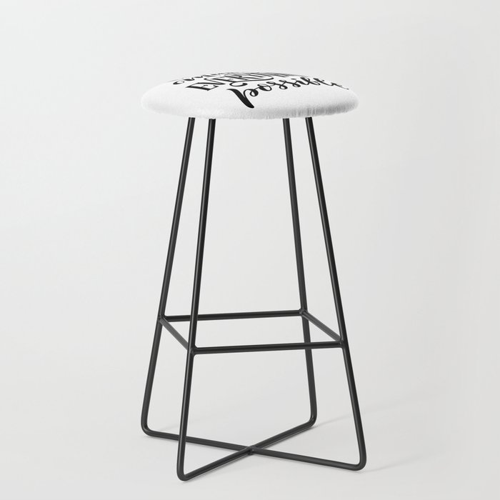 Coffee Makes Everything Possible Bar Stool